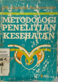 Image of Metodologi Penelitian Kesehatan