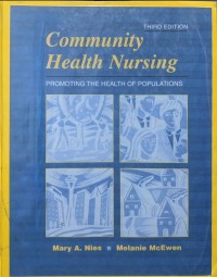Image of Community Health Nursing : Promoting Heath Of Populations
