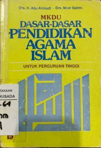 Image of MKDU Dasar - Dasar Pendidikan Agama Islam Untuk Perguruan Tinggi