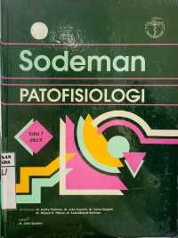 Image of Sudeman Patofisiologi : Pathologic Physiology Mechanism Of Disease Edisi 7 Jilid II