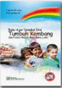 Image of Buku Ajar Deteksi Dini Tumbuh Kembang Dan Pemeriksaan Bayi Baru Lahir