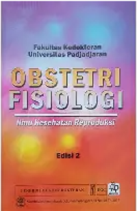Image of Obstetri Fisiologi : Ilmu Kesehatan Reproduksi edisi 2