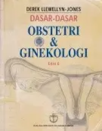 Image of Dasar - Dasar Obstetri Dan Ginekologi Edisi 6