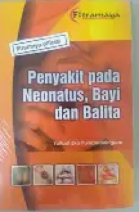 Image of Penyakit Pada Neonatus, Bayi Dan Balita