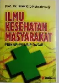 Image of Prinsip - Prinsip Dasar Ilmu Kesehatan Masyarakat