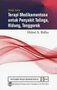 Image of Buku Saku Terapi Medikamentosa Untuk Penyakit Telinga , Hidung , Tenggorok