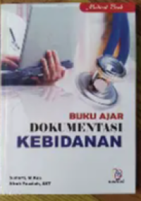 Image of Buku Ajar Dokumentasi Kebidanan