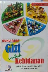 Image of Buku Ajar Gizi Untuk Kebidanan