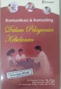 Image of Komunikasi Dan Konseling Dalam Pelayanan Kebidanan