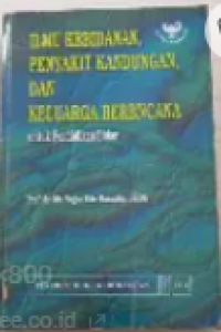 Image of Ilmu Kebidanan, Penyakit Kandungan Dan Keluarga Berencana