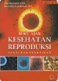 Image of Buku Ajar Kesehatan Reproduksi Teori Dan Praktikum