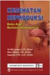 Image of Buku Ajar Kesehatan Reproduksi Berbasis Kompetensi