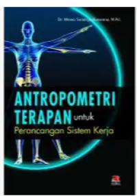Image of Antropometri Terapan Untuk Perancangan Sistem Kerja