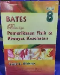 Image of Bates Buku Ajar Pemeriksaan Fisik Dan Riwayat Kesehatan Edisi 8