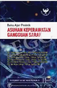 Image of Buku Ajar Praktik Asuhan Keperawatan Gangguan Saraf