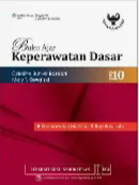 Image of Buku Ajar Keperawatan Dasar Edisi 10 (Keperawatan maternal dan Bayi Baru Lahir)