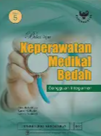 Image of Buku Ajar Keperawatan Medikal Bedah : Gangguan Integumen Edisi 5