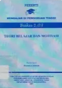 Image of Buku 1.03 : Teori Belajar Dan Motivasi
