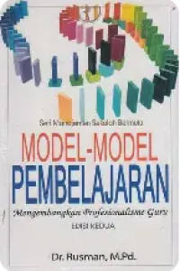 Image of Model Model Pembelajaran : Mengembangkan Profesionalisme Guru Edisi 2