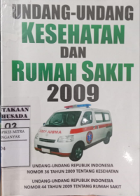 Image of Undang Undang Kesehatan Dan Rumah Sakit 2009