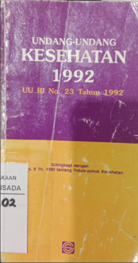 Image of Undang Undang Kesehatan : UU RI No 23 Tahun 1992