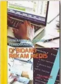 Image of Penerapan Algoritma Dan Pemrograman Di Bidang Rekam Medis