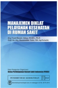 Image of Manajemen Diklat Pelayanan Kesehatan Rumah Sakit