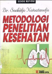 Image of Metodologi Penelitian Kesehatan Edisi Revisi