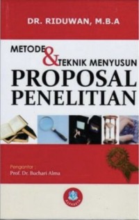 Image of Metode dan Teknik Menyusun Proposal Penelitian