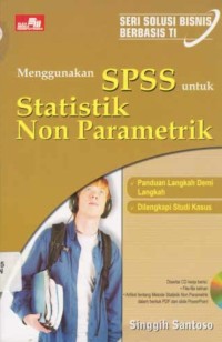 Image of Menggunakan SPSS Untuk Statistik Non Parametrik