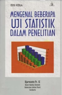 Image of Mengenal Beberapa Uji Statistik Dalam Penelitian