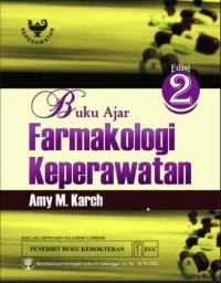 Image of Buku Ajar Farmakologi Keperawatan Edisi 2