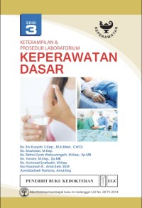 Image of Keterampilan dan Prosedur Laboratorium Keperawatan Dasar Edisi 3