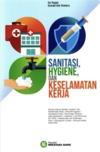 Image of Sanitasi, Hygiene dan Keselamatan Kerja