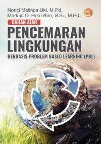 Image of Bahan Ajar Pencemaran Lingkungan Berbasis Problem Based Learning (PBL)