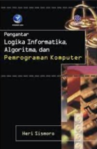 Image of Pengantar Logika Informatika dan Pemrograman Komputer