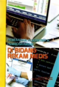 Image of PENERAPAN ALGORITMA DAN PEMROGRAMAN DI BIDANG REKAM MEDIS