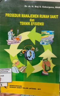 Image of Prosedur Manajemen Rumah Sakut dan Teknik Efisiensi