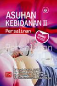 Image of Asuhan Kebidanan II (Persalinan)