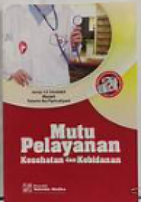 Image of Mutu Pelayanan Kesehatan Dan Kebidanan