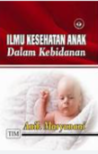 Image of Ilmu Kesehatan Anak Dalam Kebidanan