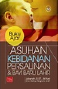 Image of BUKU AJAR ASUHAN KEBIDANAN PERSALINAN DAN BAYI BARU LAHIR