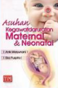 Image of Asuhan Kegawatdaruratan Maternal Dan Neonatal