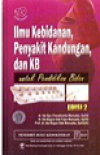 Image of Ilmu Kebidanan Penyakit Kandungan Dan KB Edisi 2