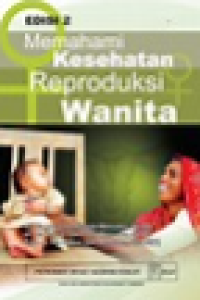 Image of Memahami Kesehatan Reproduksi Wanita