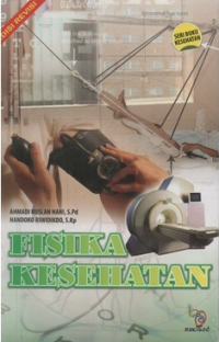 Image of Seri Buku Kesehatan Fisika Kesehatan Edisi Revisi