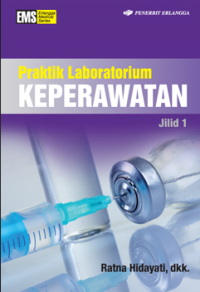 Image of Praktik Laboratorium Keperawatan Jilid 1