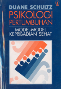 Image of Psikologi Pertumbuhan Model Model Kepribadian Sehat