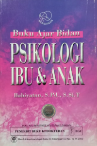 Image of Buku Ajar Bidan Psikologi Ibu&Anak