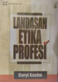 Image of Landasan Etika Profesi